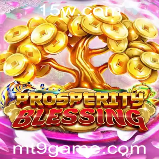 Descubra o Fascinante Mundo de ProsperityBlessing: Um Mergulho Aprofundado no t9game